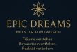 Epic Dreams Mein Traumtausch – Waldrausch